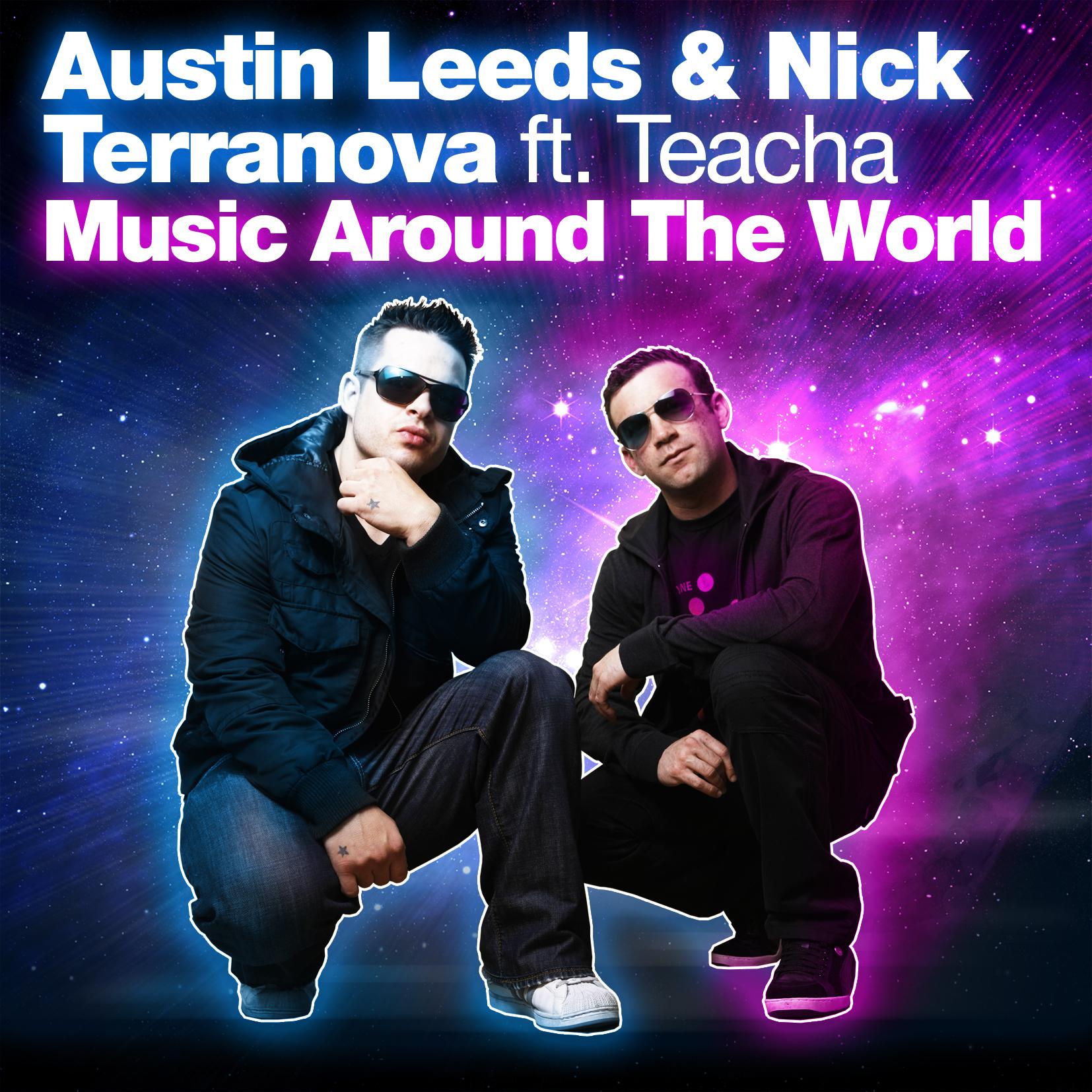 Music Around The World (Avicii Remix)歌词 歌手Austin Leeds / Avicii / Teacha-专辑Music Around The World-单曲《Music Around The World (Avicii Remix)》LRC歌词下载