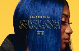 Copines歌词 歌手Aya Nakamura-专辑NAKAMURA-单曲《Copines》LRC歌词下载