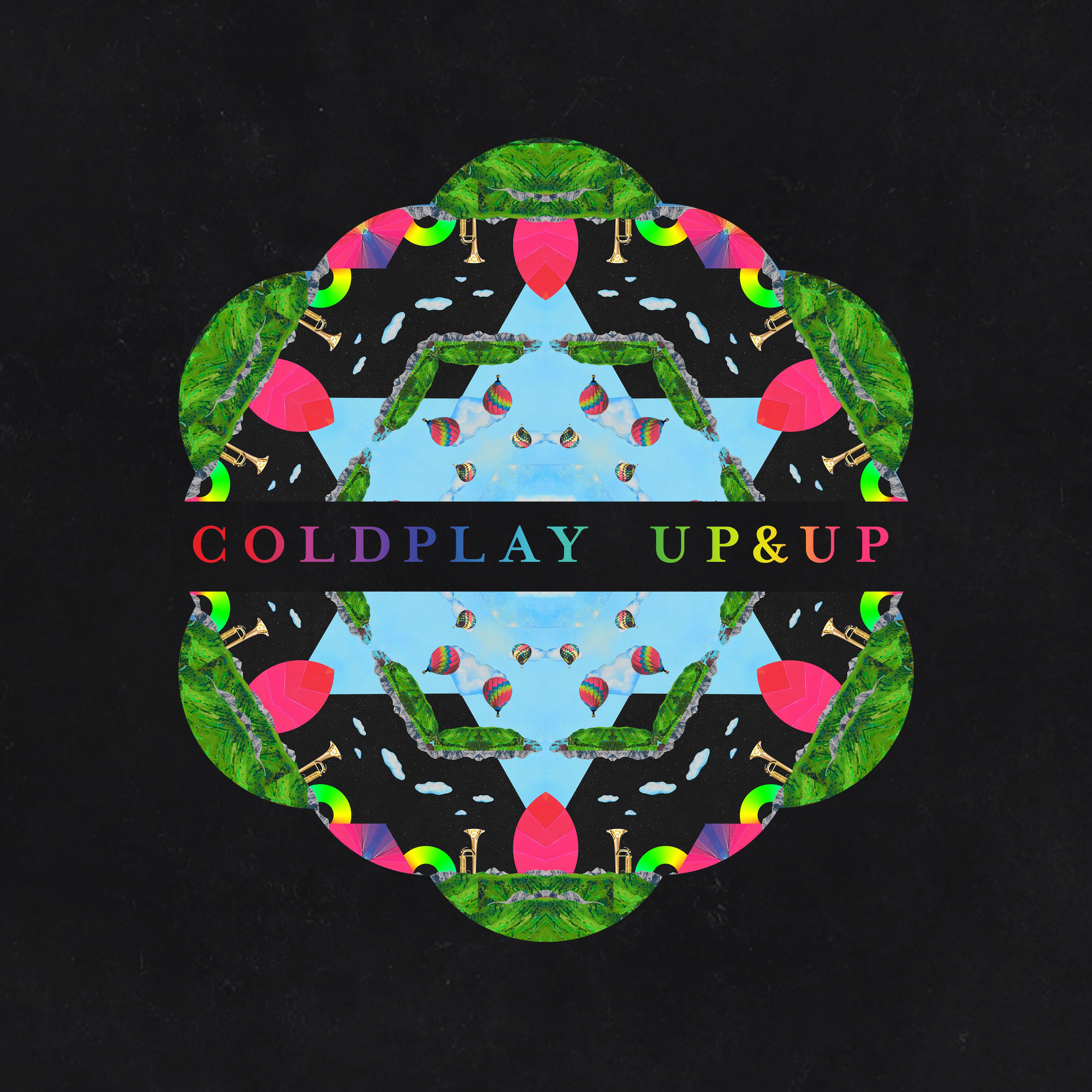Up&Up (Radio Edit)歌词 歌手Coldplay-专辑Up&Up (Radio Edit)-单曲《Up&Up (Radio Edit)》LRC歌词下载