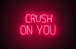 Crush On You歌词 歌手Finding Hope-专辑Crush On You-单曲《Crush On You》LRC歌词下载