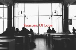 Seasons Of Love (Complete version originally performed by From Rent)歌词 歌手Various Artists-专辑Seasons Of Love-单曲《Seasons Of Love (C