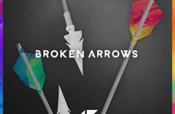 Broken Arrows (M-22 Radio Edit)歌词 歌手Avicii-专辑Broken Arrows (Remixes)-单曲《Broken Arrows (M-22 Radio Edit)》LRC歌词下载