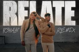 RELATE (R3HAB Remix)歌词 歌手For King & CountryR3HAB-专辑RELATE (R3HAB Remix)-单曲《RELATE (R3HAB Remix)》LRC歌词下载