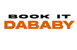 BOOK IT歌词 歌手DaBaby-专辑BOOK IT-单曲《BOOK IT》LRC歌词下载