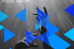 Fade Away歌词 歌手Giuseppe OttavianiMila Josef-专辑Fade Away-单曲《Fade Away》LRC歌词下载