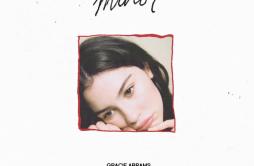 minor歌词 歌手Gracie Abrams-专辑minor-单曲《minor》LRC歌词下载