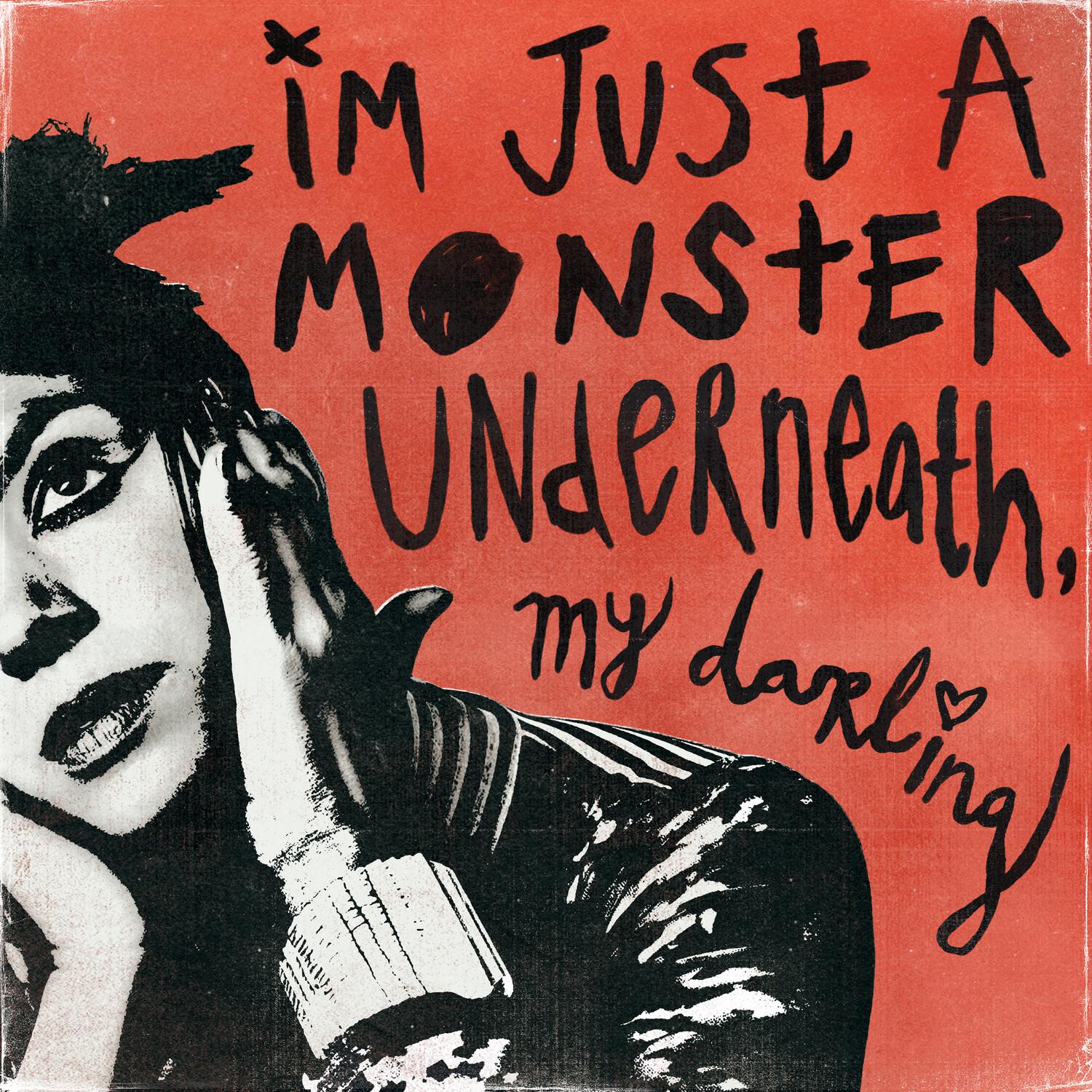 I'm Just A Monster Underneath, My Darling歌词 歌手Krewella-专辑I'm Just A Monster Underneath, My Darling-单曲《I'm Just A Monster Underneath, My Darling》LRC歌词下载
