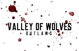 We're Back歌词 歌手Valley Of Wolves-专辑Outlaws-单曲《We're Back》LRC歌词下载