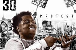 Protest歌词 歌手BIG30-专辑Protest-单曲《Protest》LRC歌词下载