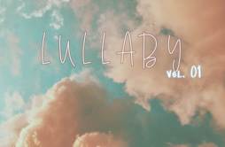 Scenery Lullaby歌词 歌手Hobismorning-专辑Lullaby, Vol. 1-单曲《Scenery Lullaby》LRC歌词下载