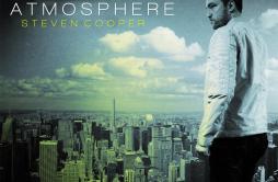 Chasing Fame歌词 歌手Steven Cooper-专辑Atmosphere-单曲《Chasing Fame》LRC歌词下载
