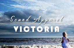 Victoria (Original Mix)歌词 歌手Sound Apparel-专辑Victoria-单曲《Victoria (Original Mix)》LRC歌词下载