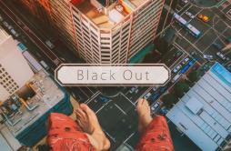 Black Out（四人合唱×双声道）歌词 歌手木沢沢木-专辑Black Out（四人合唱×双声道）-单曲《Black Out（四人合唱×双声道）》LRC歌词下载