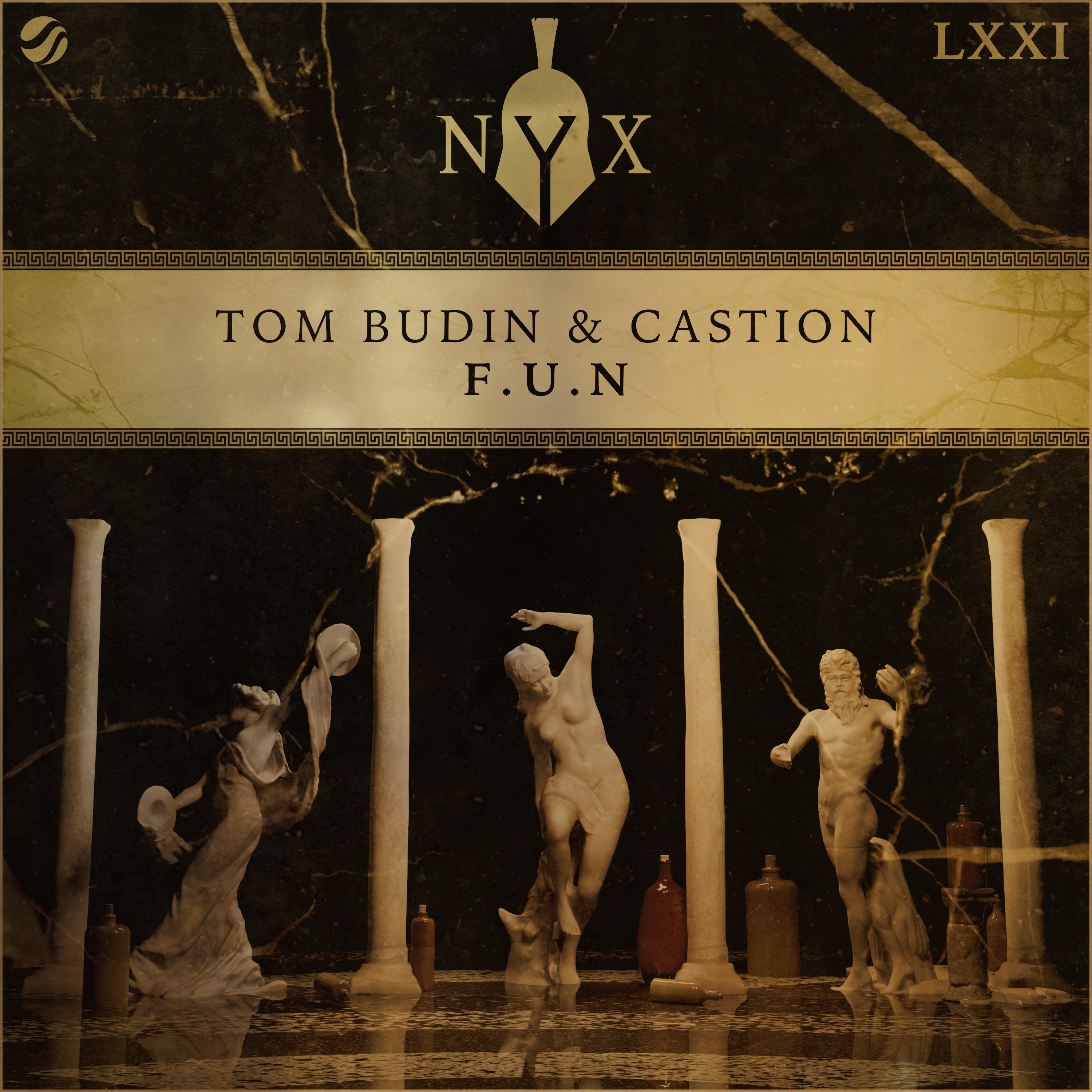 F.U.N歌词 歌手Tom Budin / Castion-专辑F.U.N-单曲《F.U.N》LRC歌词下载