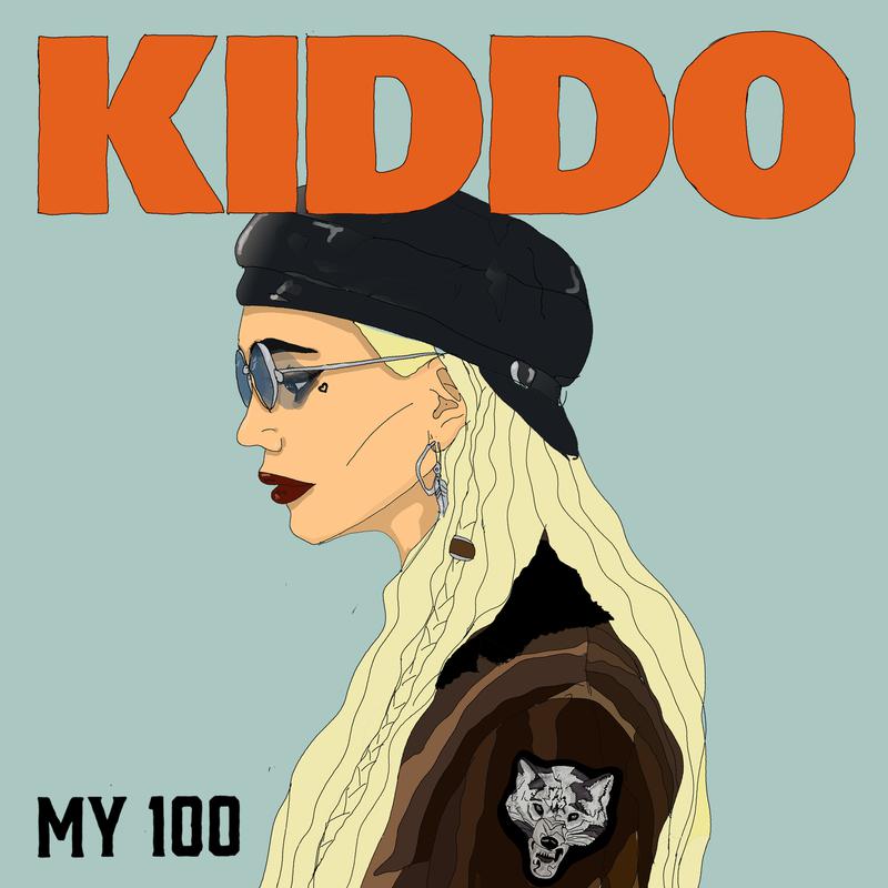 My 100歌词 歌手Kiddo-专辑My 100-单曲《My 100》LRC歌词下载