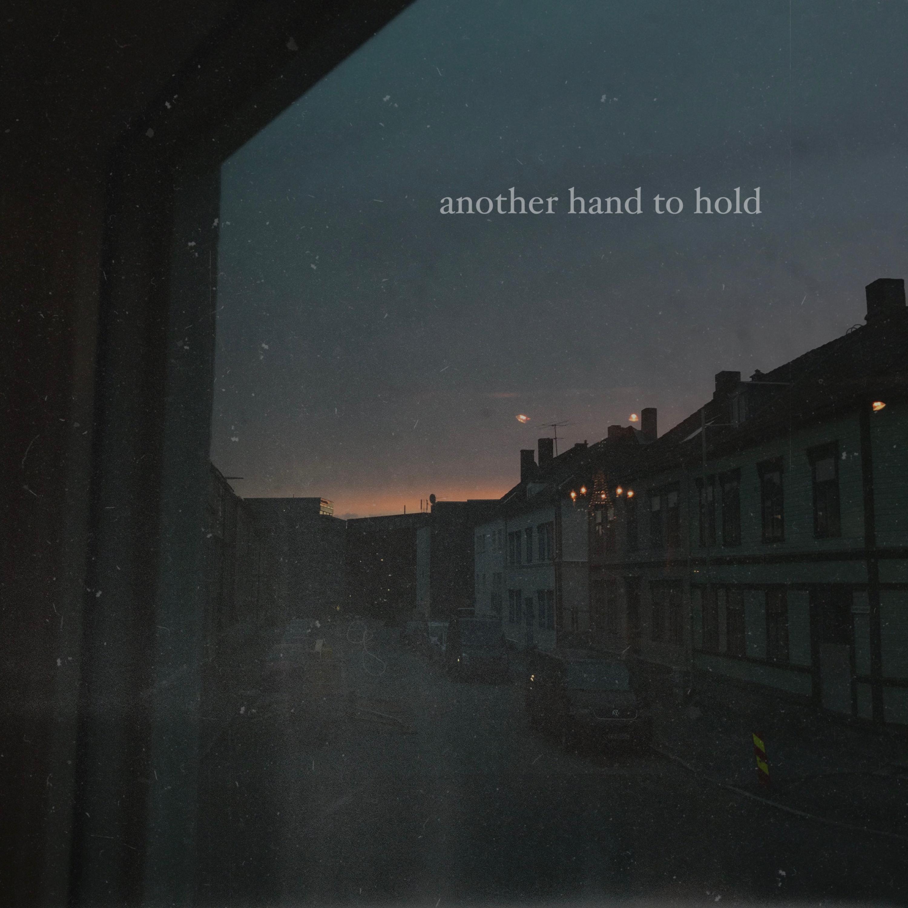 another hand to hold (feat. itssvd)歌词 歌手fawlin / itssvd-专辑another hand to hold (feat. itssvd)-单曲《another hand to hold (feat. itssvd)》LRC歌词下载