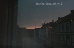 another hand to hold (feat. itssvd)歌词 歌手fawlinitssvd-专辑another hand to hold (feat. itssvd)-单曲《another hand to hold (feat. itssvd