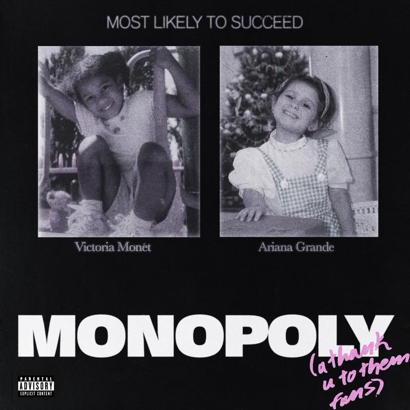 MONOPOLY歌词 歌手Ariana Grande / Victoria Monét-专辑MONOPOLY-单曲《MONOPOLY》LRC歌词下载