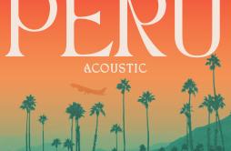 Peru (Acoustic)歌词 歌手Fireboy DMLEd Sheeran-专辑Peru (Acoustic)-单曲《Peru (Acoustic)》LRC歌词下载