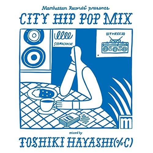 Just thing歌词 歌手TOSHIKI HAYASHI (%C) / 唾奇-专辑Manhattan Records® presents CITY HIP POP MIX mixed by TOSHIKI HAYASHI(%C)-单曲《Just thing》LRC歌词下载
