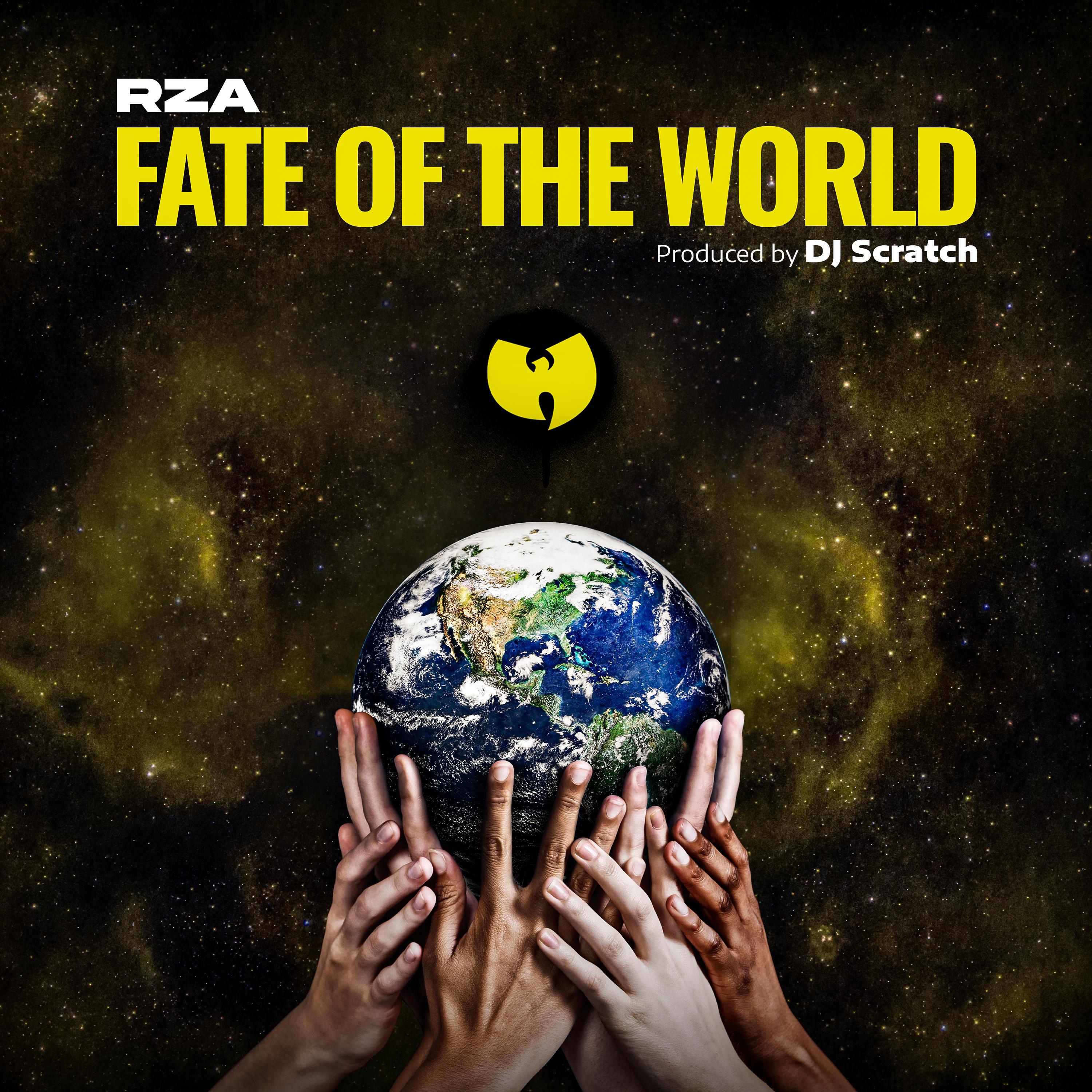 Fate of the World歌词 歌手RZA / DJ Scratch-专辑Fate of the World-单曲《Fate of the World》LRC歌词下载