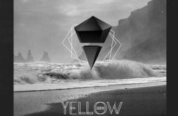 Yellow (FKYA & Khøst Remix)歌词 歌手FKYAKhøstColdplay-专辑Yellow (FKYA & Khøst Remix)-单曲《Yellow (FKYA & Khøst Remix)》LRC歌词