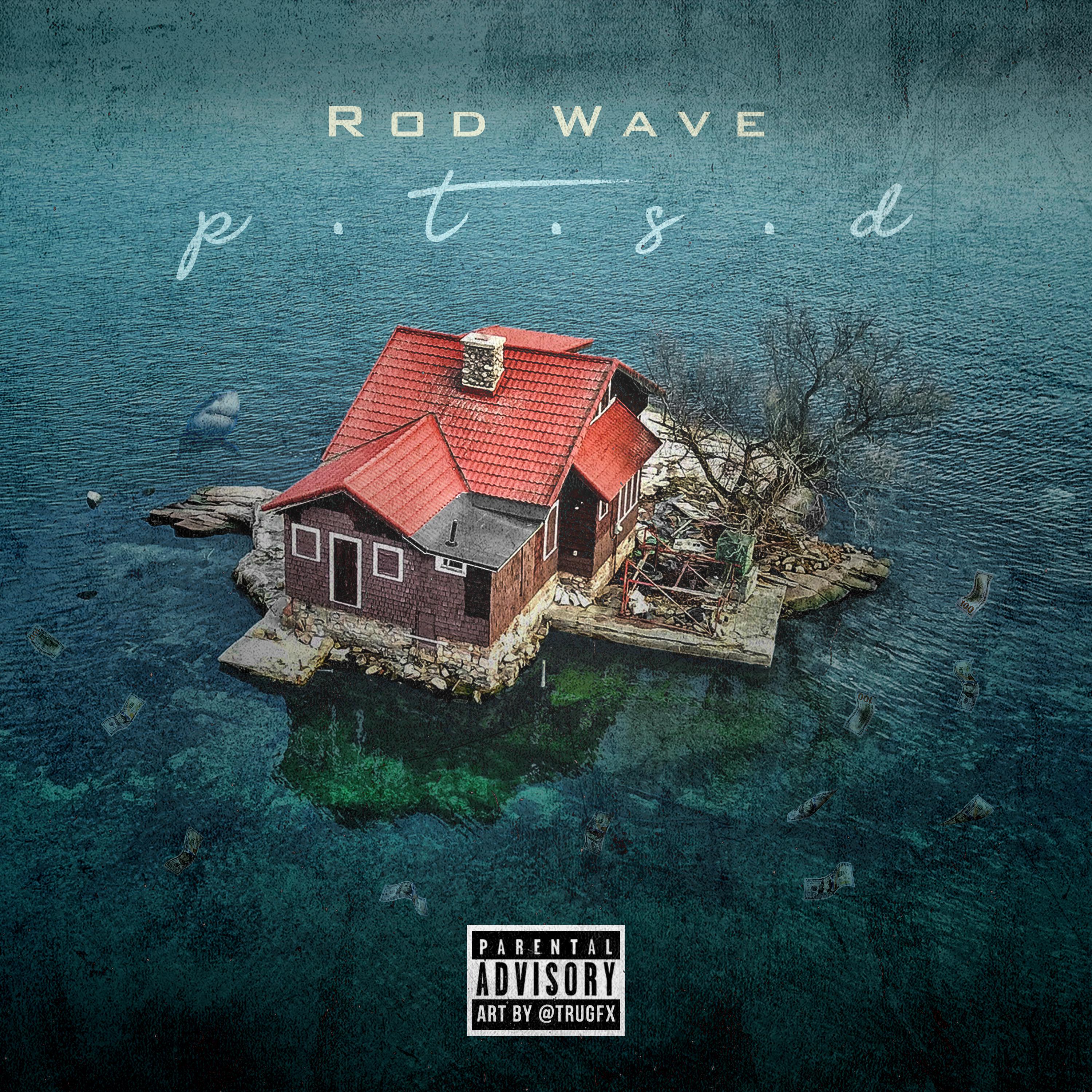 Heart On Ice歌词 歌手Rod Wave-专辑PTSD-单曲《Heart On Ice》LRC歌词下载