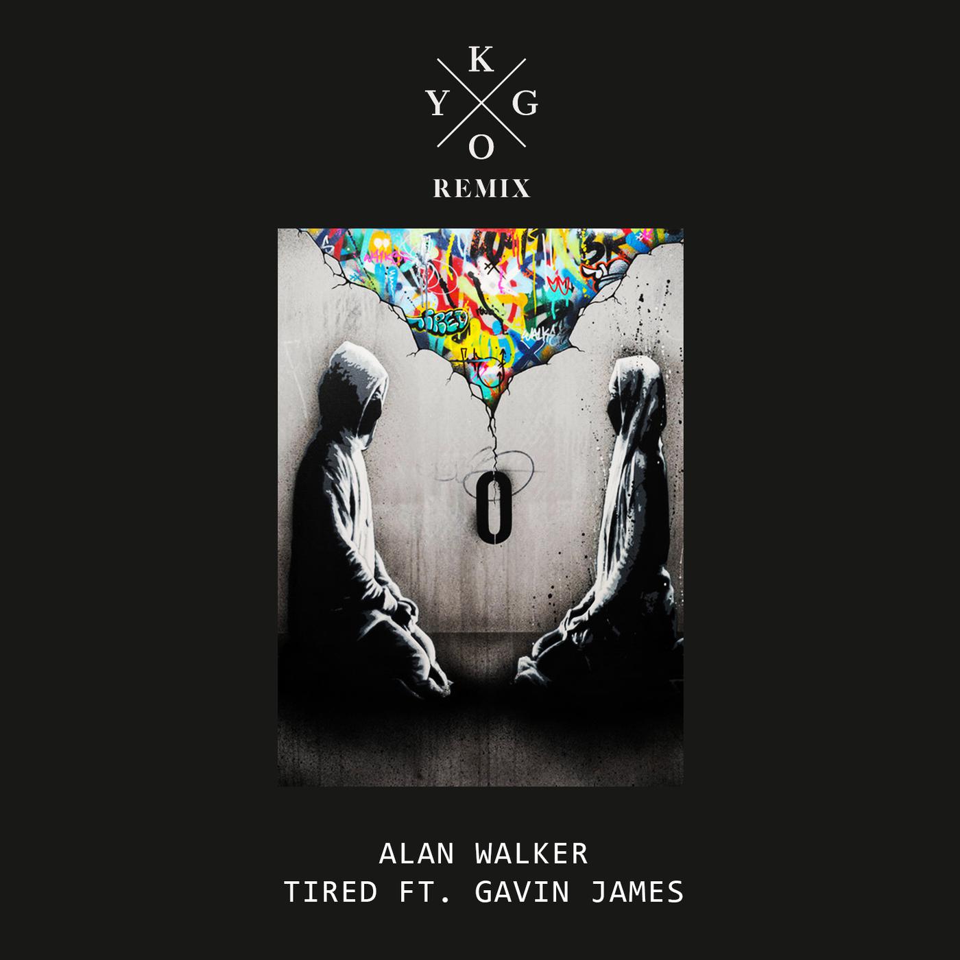 Tired (Kygo Remix)歌词 歌手Kygo / Alan Walker / Gavin James-专辑Tired (Kygo Remix)-单曲《Tired (Kygo Remix)》LRC歌词下载