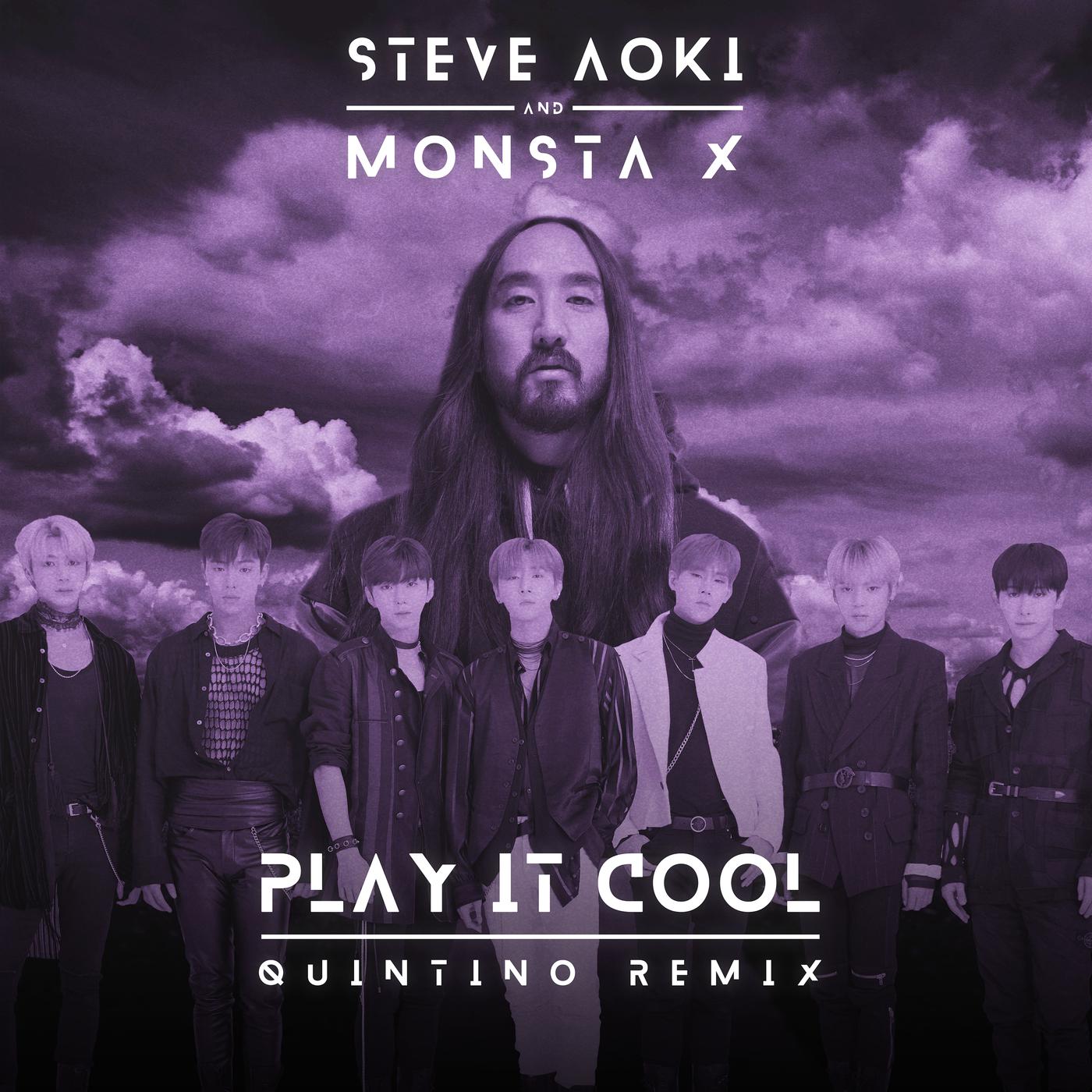 Play It Cool (Quintino Remix)歌词 歌手Steve Aoki / MONSTA X / Quintino-专辑Play It Cool (Quintino Remix)-单曲《Play It Cool (Quintino Remix)》LRC歌词下载