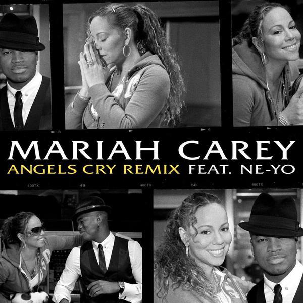 Angels Cry (Remix)歌词 歌手Mariah Carey / Ne-Yo-专辑Angels Cry (Remix)-单曲《Angels Cry (Remix)》LRC歌词下载