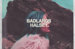 Colors, Pt. 2歌词 歌手Halsey-专辑BADLANDS (Deluxe Edition)-单曲《Colors, Pt. 2》LRC歌词下载
