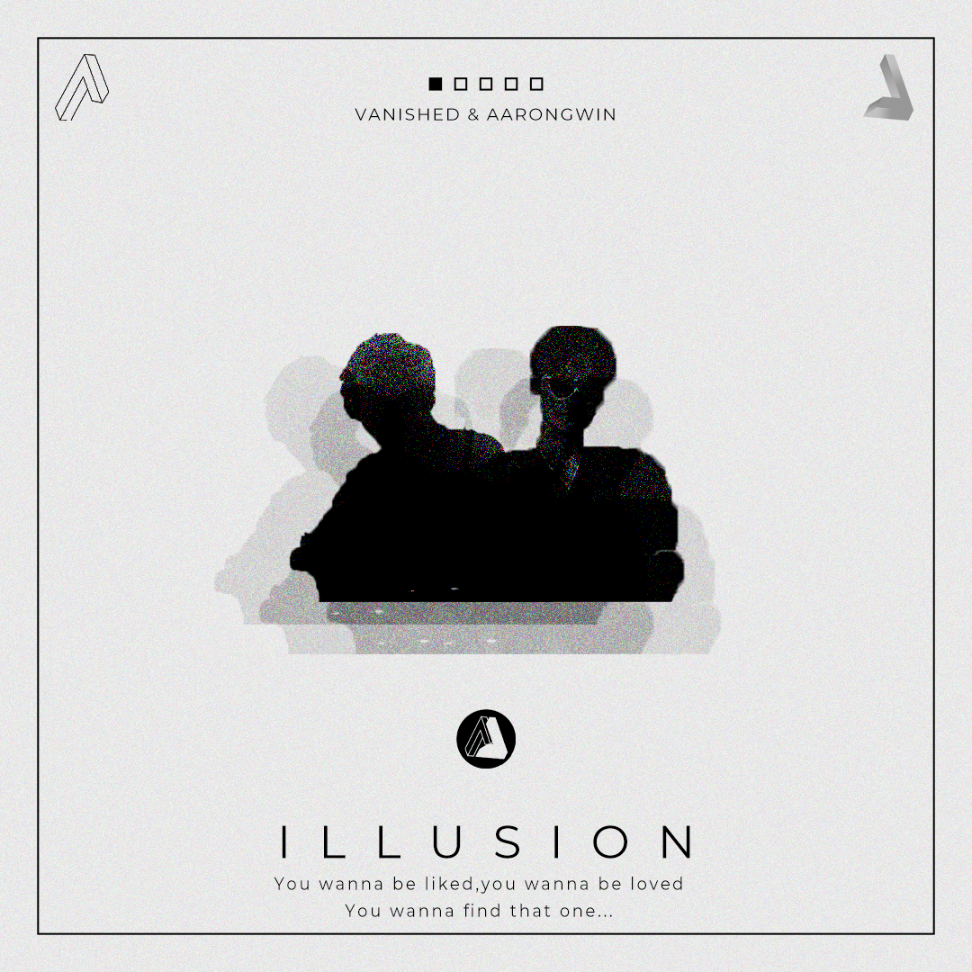Illusion (feat. AaronGwin)歌词 歌手Vanished / AaronGwin-专辑Illusion-单曲《Illusion (feat. AaronGwin)》LRC歌词下载