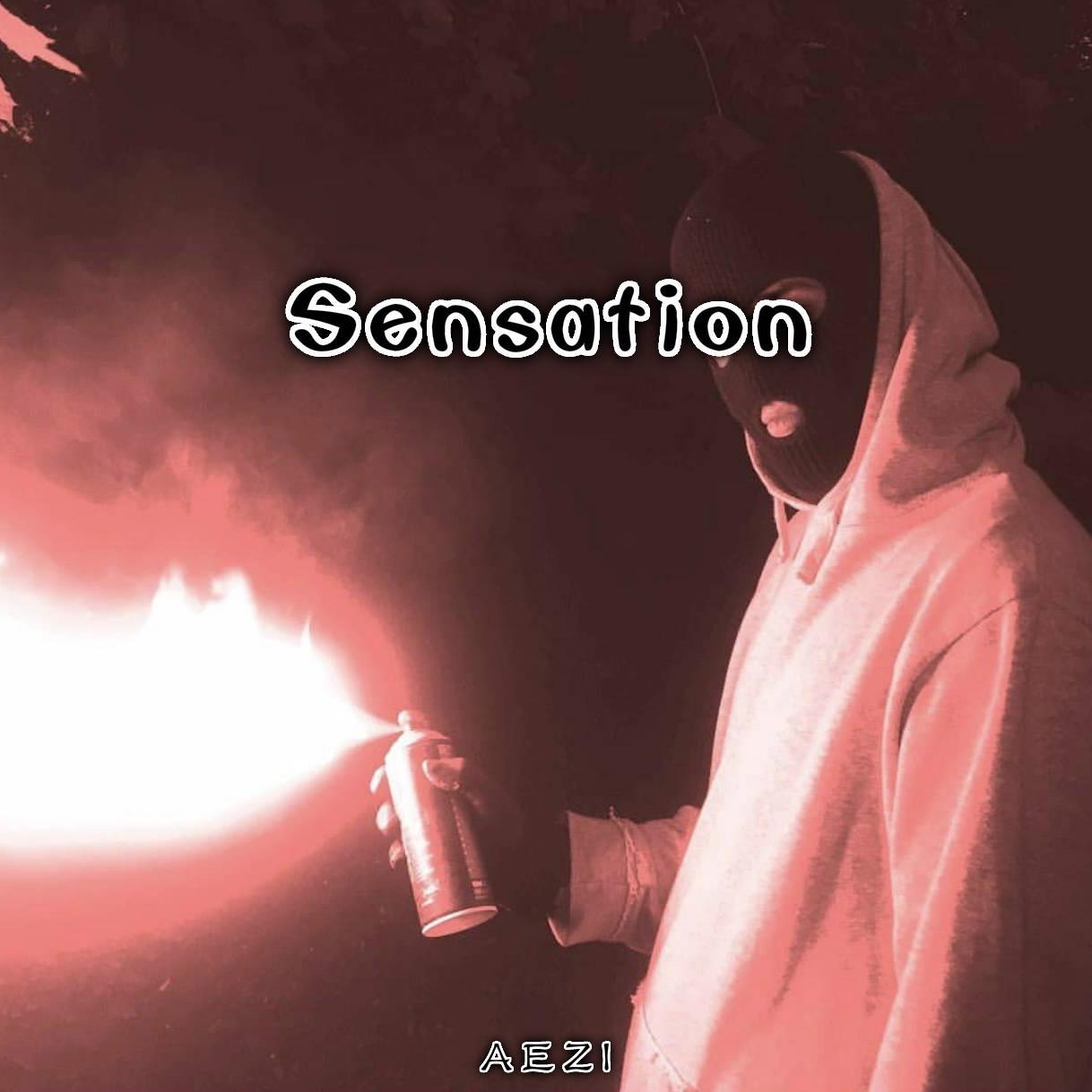 Sensation（翻自 AEZI）歌词 歌手aEZi-专辑Sensation-单曲《Sensation（翻自 AEZI）》LRC歌词下载