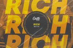Rich歌词 歌手DZYZ-专辑Rich-单曲《Rich》LRC歌词下载