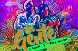 Mi Gente (Hugel Remix)歌词 歌手Willy WilliamJ. BalvinHugel-专辑Mi Gente (Hugel Remix)-单曲《Mi Gente (Hugel Remix)》LRC歌词下载