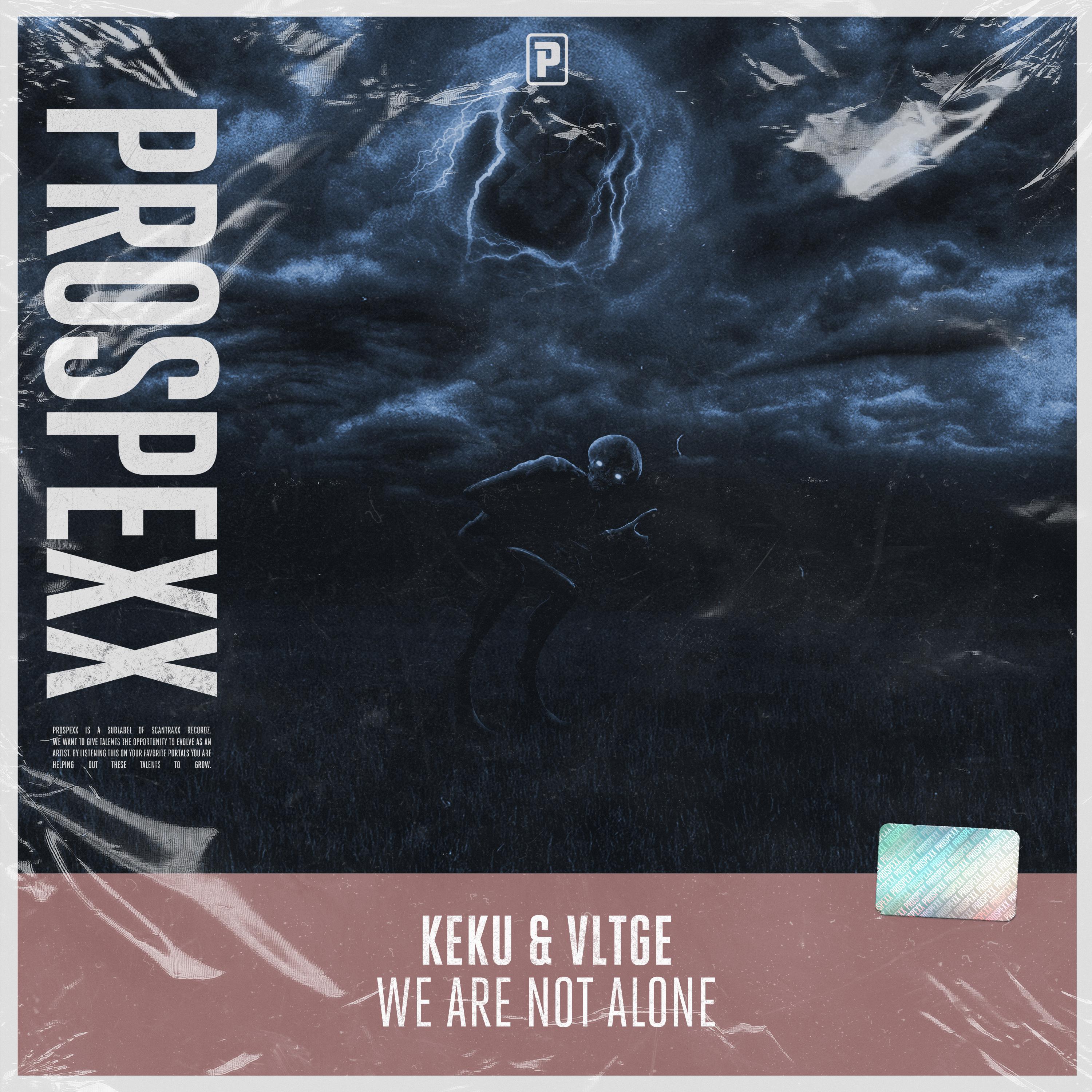 We Are Not Alone歌词 歌手KEKU / VLTGE / Scantraxx-专辑We Are Not Alone-单曲《We Are Not Alone》LRC歌词下载