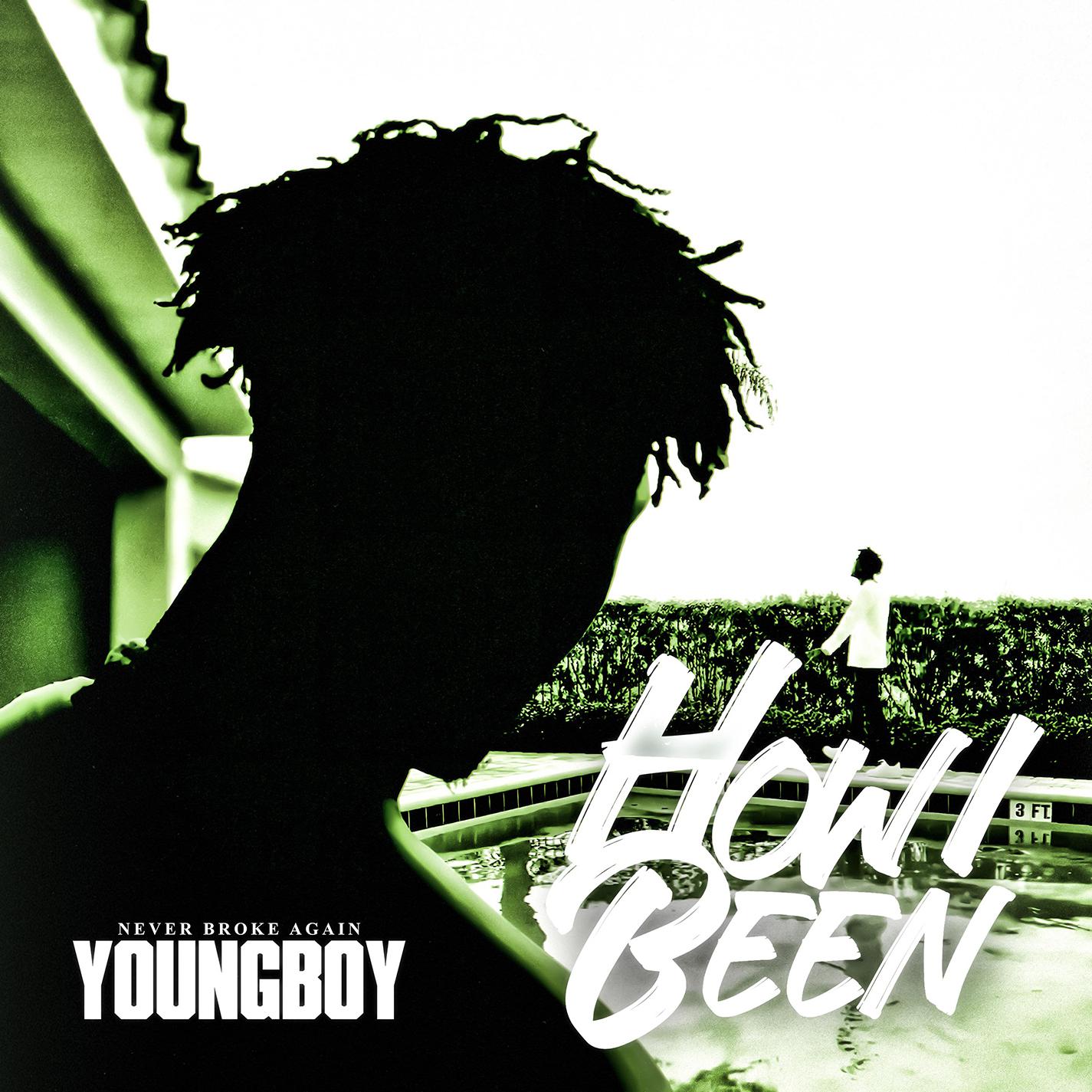 How I Been歌词 歌手Youngboy Never Broke Again-专辑How I Been-单曲《How I Been》LRC歌词下载