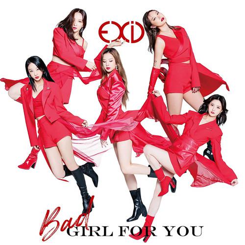 Bad Girl For You歌词 歌手EXID-专辑Bad Girl For You-单曲《Bad Girl For You》LRC歌词下载