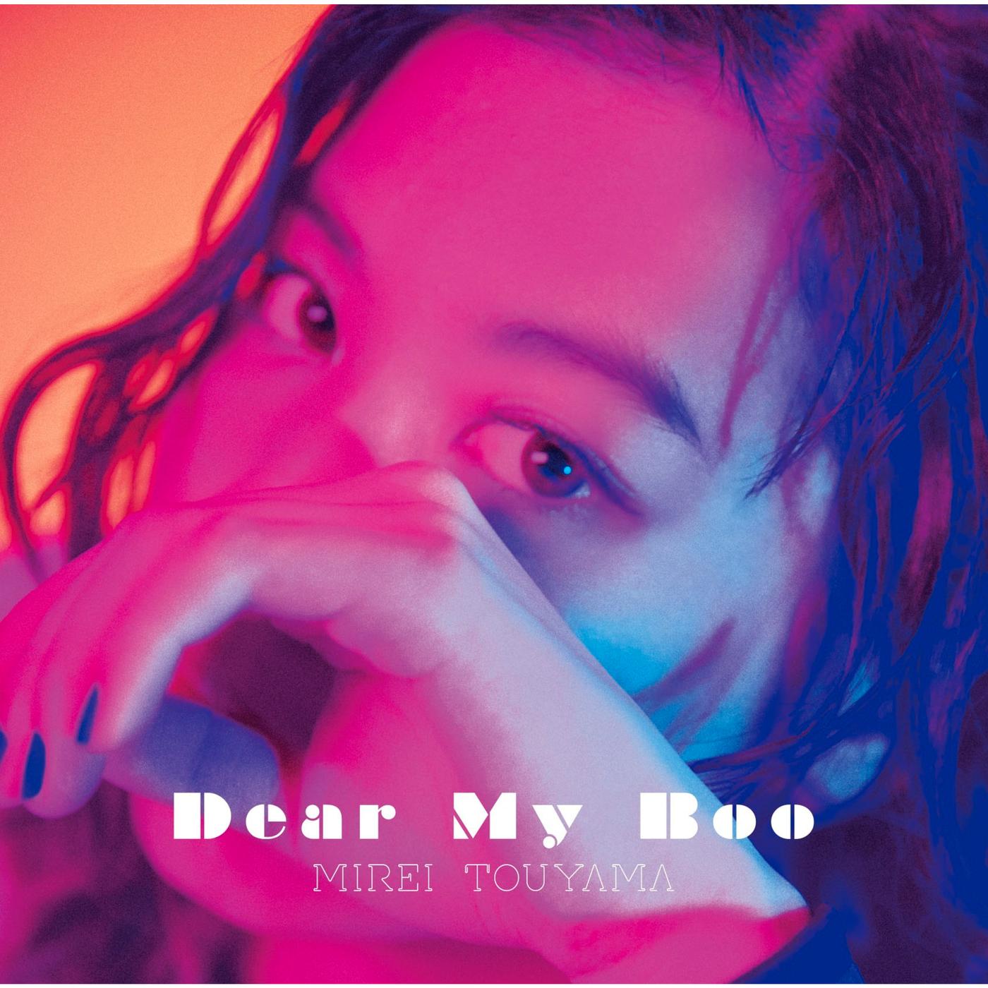 Dear My Boo歌词 歌手當山みれい-专辑Dear My Boo-单曲《Dear My Boo》LRC歌词下载