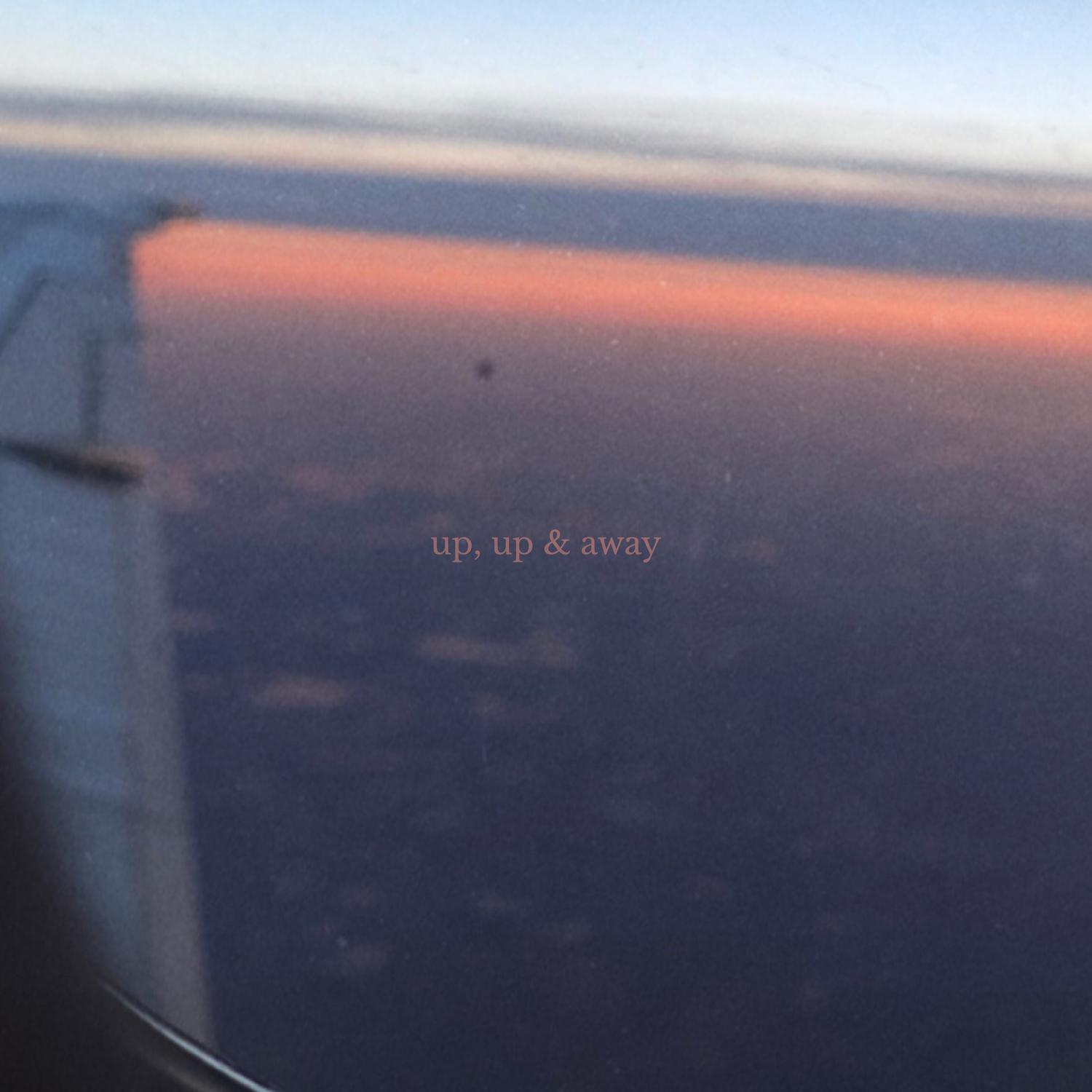 Up, Up & Away歌词 歌手Chance Peña-专辑Up, Up & Away-单曲《Up, Up & Away》LRC歌词下载