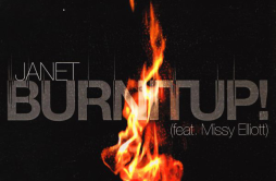 BURNITUP!歌词 歌手Janet JacksonMissy Elliott-专辑BURNITUP!-单曲《BURNITUP!》LRC歌词下载