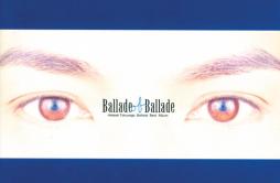 Rainy Blue～1997 Track～歌词 歌手徳永英明-专辑Ballade Of Ballade-单曲《Rainy Blue～1997 Track～》LRC歌词下载