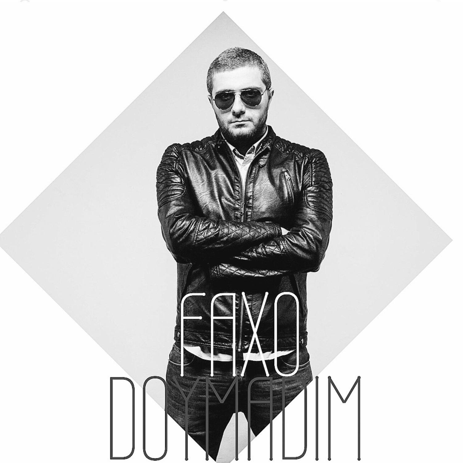 Doymadim歌词 歌手Faxo-专辑Doymadim-单曲《Doymadim》LRC歌词下载