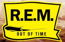 Near Wild Heaven歌词 歌手R.E.M.-专辑Out of Time-单曲《Near Wild Heaven》LRC歌词下载