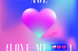 Love me (feat Chistian)歌词 歌手NOLChistianWROC-专辑Love me (feat Chistian)-单曲《Love me (feat Chistian)》LRC歌词下载