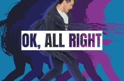 OK, All Right歌词 歌手David Archuleta-专辑OK, All Right-单曲《OK, All Right》LRC歌词下载
