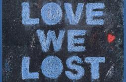 Love We Lost歌词 歌手Armin van BuurenR3HABSimon Ward-专辑Love We Lost-单曲《Love We Lost》LRC歌词下载