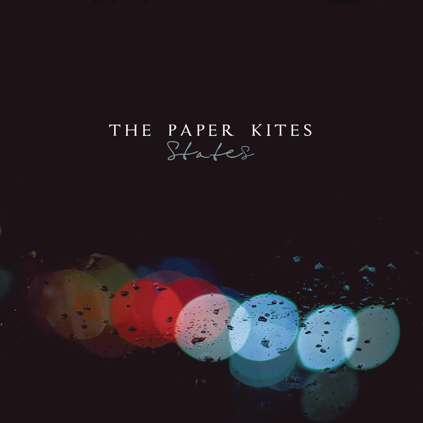 Malleable Beings歌词 歌手The Paper Kites-专辑States-单曲《Malleable Beings》LRC歌词下载