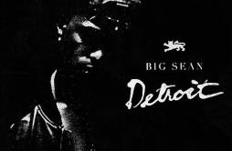 24K of Gold歌词 歌手Big SeanJ. Cole-专辑Detroit-单曲《24K of Gold》LRC歌词下载