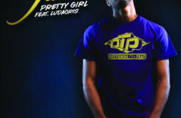 Pretty Girl [Main (with rap)]歌词 歌手JarvisLudacris-专辑Pretty Girl-单曲《Pretty Girl [Main (with rap)]》LRC歌词下载